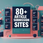 80+ article submission sites