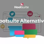 Hootsuite Alternatives