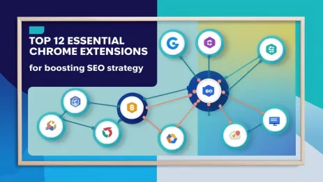 Top 12 Essential Chrome Extensions to Boost Your SEO Strategy