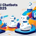Top AI Chatbots for 2025
