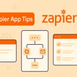 Zapier App Tips